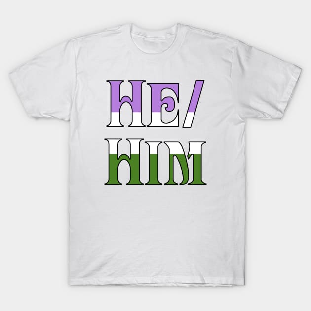 Genderqueer He/Him T-Shirt by Optimysticals